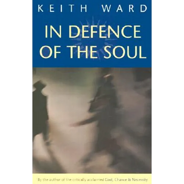 In Defence of the Soul