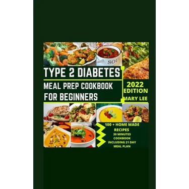 Type 2 Diabetes Meal Prep Cookbook for Beginners