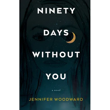 Ninety Days Without You