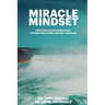 Miracle Mindset