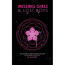 Missing Girls & Lost Boys: A Forbidden Love Dystopian Romance