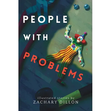 People With Problems: illustrated stories