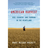 American Harvest: God, Country, and Farming in the Heartland