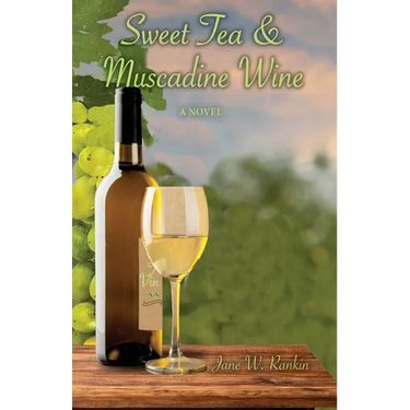 Sweet Tea & Muscadine Wine