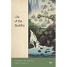 Life of the Buddha