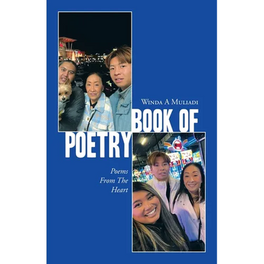 Book of Poetry: Poems From The Heart