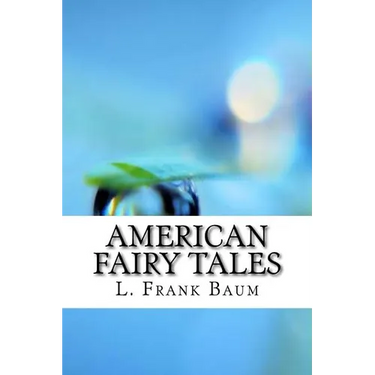 American Fairy Tales