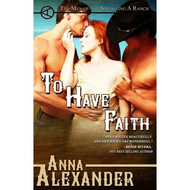 To Have Faith