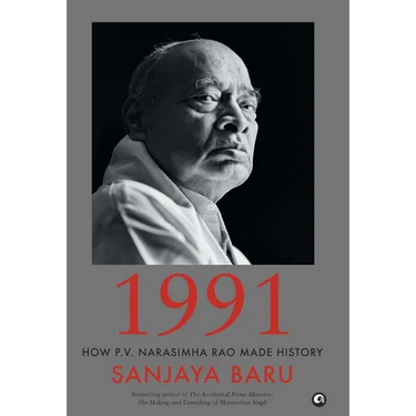 1991: How P. V. Narasimha Rao Made History