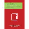 Notes On Pomo Ethnogeography: University Of California Publications In American Archaeology And Ethnology, V40, No. 2