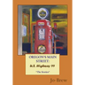 Oregon's Main Street: U.S. Highway 99 "The Stories"