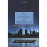 The School of Obedience: Experiencing God's Rest and Favour
