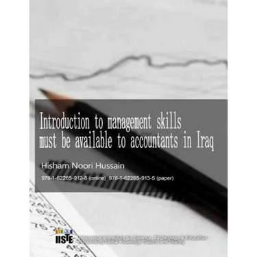 Introduction to management skills must be available to accountants in Iraq: 978-1-62265-913-5