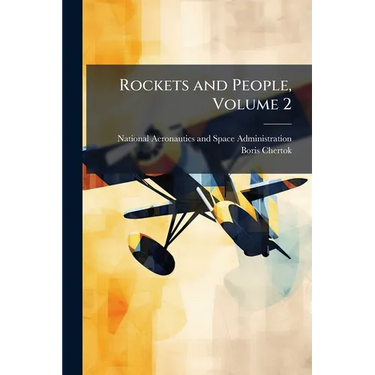 Rockets and People, Volume 2