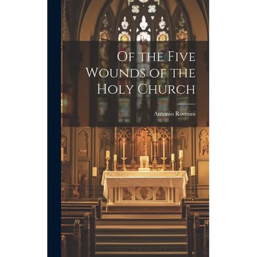 Of the Five Wounds of the Holy Church