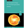 Asteroseismology for the Nonspecialist