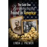 The Gold One Immigrant Found in America