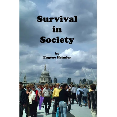 Survival in Society