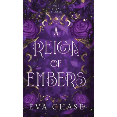 A Reign of Embers