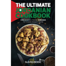 The Ultimate Jordanian Cookbook: 111 Dishes From Jordan To Cook Right Now