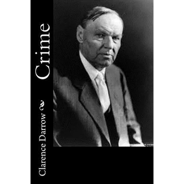Crime: Its cause and treatment