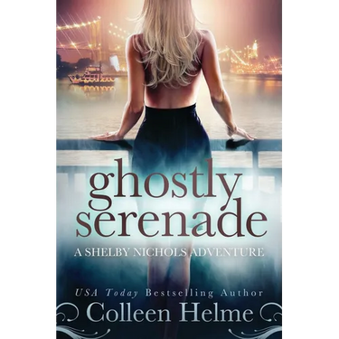 Ghostly Serenade: A Shelby Nichols Mystery Adventure