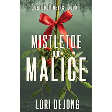 Mistletoe and Malice