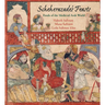 Scheherazade's Feasts: Foods of the Medieval Arab World