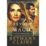 Love Beyond Magic: A Scottish Time Travel Romance