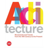 Architecture: Movements and Trends from the 19th Century to the Present
