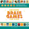 Awesome Brain Games for Kids: Steam Puzzles and Facts for Curious Minds