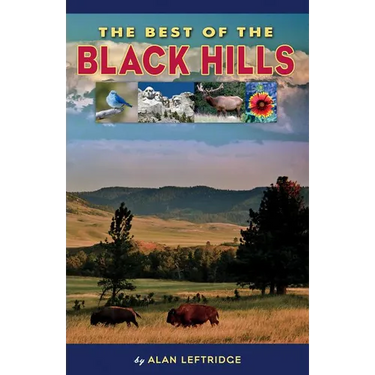 The Best of the Black Hills
