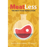 Meat Less: The Next Food Revolution