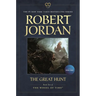 The Great Hunt: Book Two of 'The Wheel of Time'