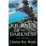 Journey Into Darkness: Escape from Topaz - Book 3
