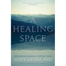 A Healing Space: Befriending Ourselves in Difficult Times