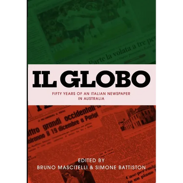 II Globo: fifty years of an Italian newspaper in Australia