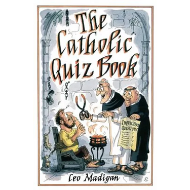 The Catholic Quiz Book