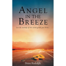 Angel In The Breeze