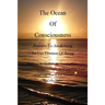 The Ocean of Consciousness