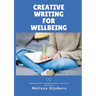 Creative Writing for Wellbeing