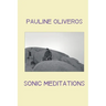 Sonic Meditations