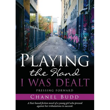 Playing the Hand I Was Dealt