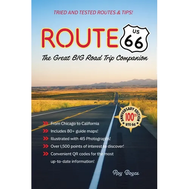 Route 66: The Great Big Road Trip Companion