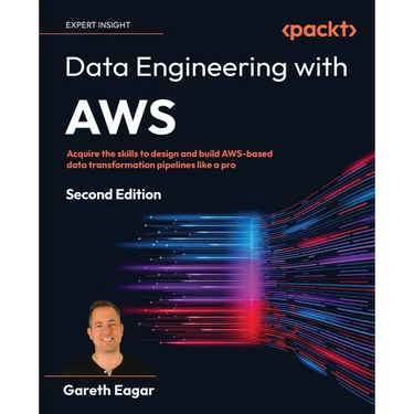 Data Engineering with AWS - Second Edition: Acquire the skills to design and build AWS-based data transformation pipelines like a pro