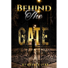 Behind the Gate