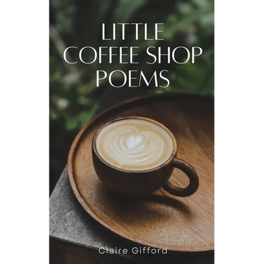 Little Coffee Shop Poems