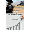 War and the Market Economy