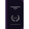 Insanity and Insane Asylums: Report