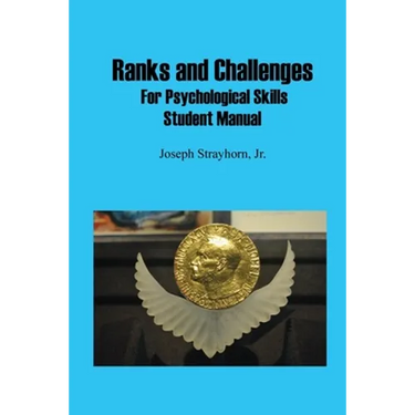 Ranks and Challenges for Psychological Skills: Student Manual